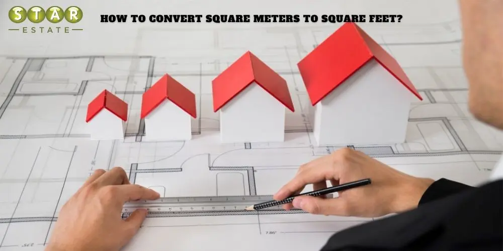 How to Convert Square Meters to Square Feet?
